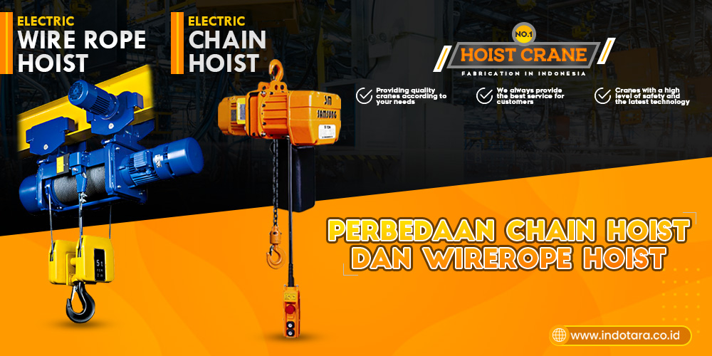Perbedaan Chain Hoist dan Wirerope Hoist